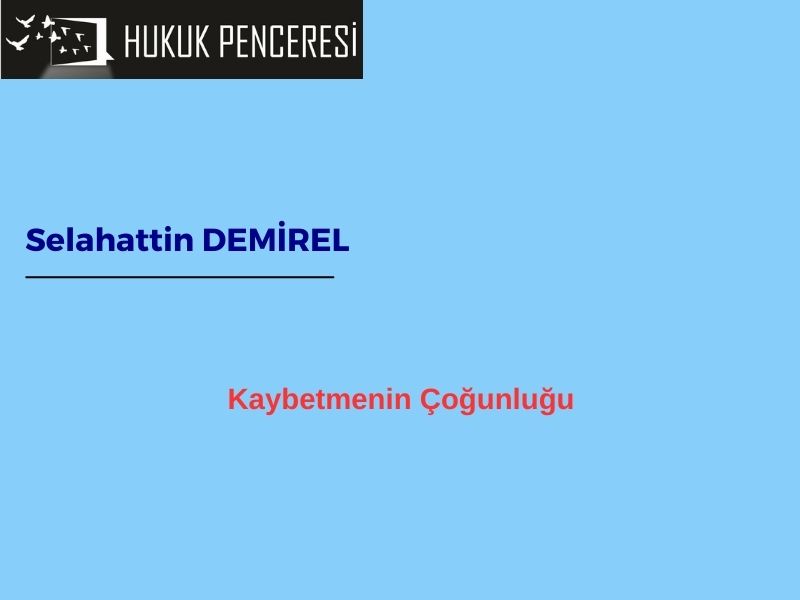 Kaybetmenin Çoğunluğu